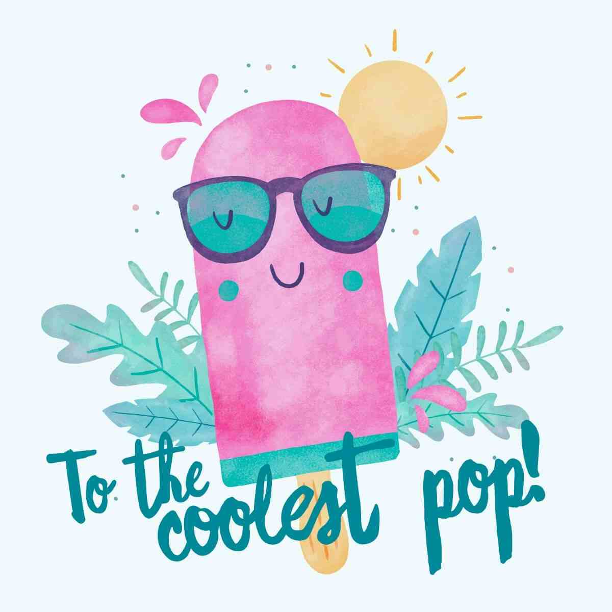 Card To the coolest pop!